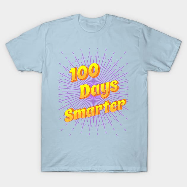 100 days smarter T-Shirt by Polynesian Vibes